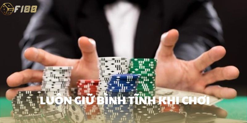 Luôn giữ bình tĩnh khi chơi game bài FI88
